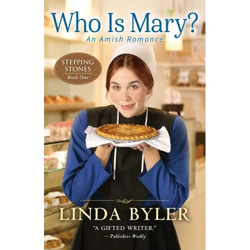 Who Is Mary?: An Amish Romance