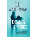 Deadly Diaries