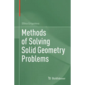 Methods of Solving Solid Geometry Problems
