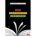 The Antiracist Educator