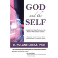 God and the Self: Insights from Major Thinkers in the Western Philosophical Tradition