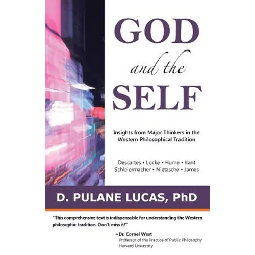 God and the Self: Insights from Major Thinkers in the Western Philosophical Tradition