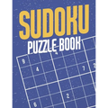 Sudoku Puzzle Book: Sudoku Puzzles for Adults and Seniors in Large Print - Difficulty Level Medium to Very Hard - With Solutions