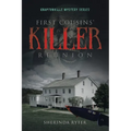 First Cousins' Killer Reunion