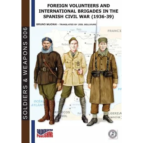 Foreign volunteers and International Brigades in the Spanish Civil War (1936-39)