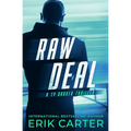 Raw Deal: A Ty Draker Action Thriller