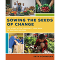 Sowing the Seeds of Change: The Story of the Community Food Bank of Southern Arizona