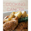 Lahey Clinic Guide to Cooking Through Cancer: 100+ Recipes for Treatment and Recovery