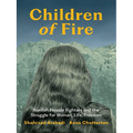 Children of Fire: Kurdish Female Fighters and the Struggle for Woman, Life, Freedom