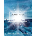 More of God in Our Lives and Stories: The Power of the Resurrection