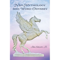 Neo-Mythology: 3001 Word Odyssey