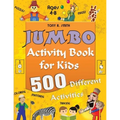 Jumbo Activity Book for Kids Ages 4-8: 500 Different Activities