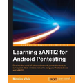 Learning zANTI2 for Android Pentesting