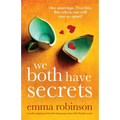 We Both Have Secrets: A totally gripping and heartbreaking page-turner full of family secrets