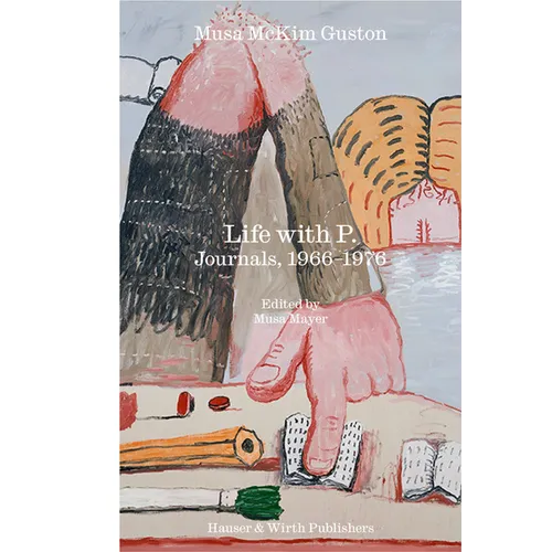 Life with P.: Journals, 1966-1976