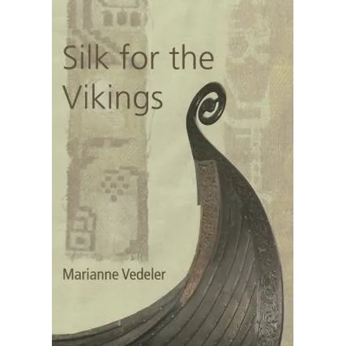 Silk for the Vikings