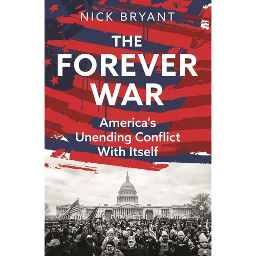 The Forever War: America's Unending Conflict with Itself - The History Behind Trump and Jd Vance