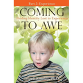 Coming to Awe, Finding Identity Lost to Experience