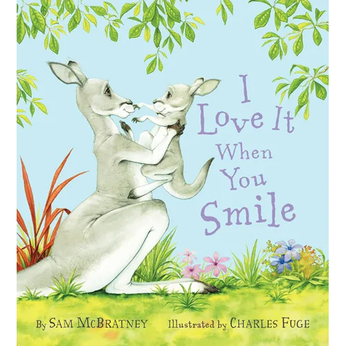 I Love It When You Smile