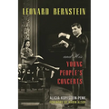 Leonard Bernstein and His Young People's Concerts