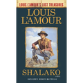 Shalako (Louis l'Amour's Lost Treasures)