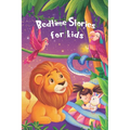 Bedtime Stories for kids: Five minute stories for boys and girls 4-8 years old