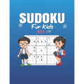 Sudoku For Kids ages 8-12: 200 Sudoku Puzzles And Solutions - Sudoku Puzzle Book With 200 Sudokus For Children (Ages 8-12 /6-8).