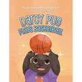 Darcy Pug Plays Basketball