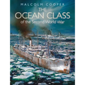 The Ocean Class of Second World War