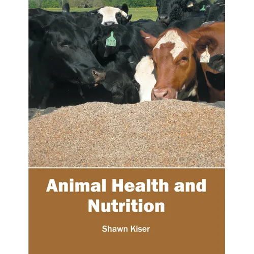 Animal Health and Nutrition