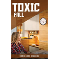 Toxic Fall