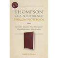 Thompson Chain-Reference Sermon Notebook: Save and Organize Your Thompson Chain-Reference Bible Studies