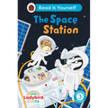 Ladybird Class the Space Station: Read It Yourself - Level 3 Confident Reader