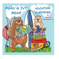 Beau & Ivy Bear Vacation Surprise: A Spruce Hollow Story