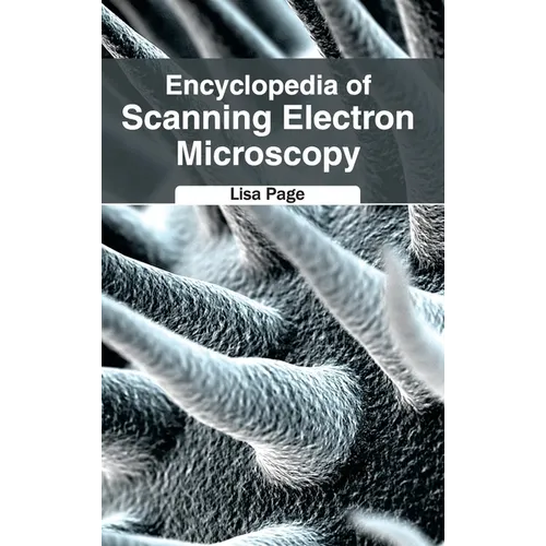 Encyclopedia of Scanning Electron Microscopy