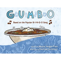 G-U-M-B-O: Based on the Popular B-I-N-G-O Song