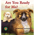 Are You Ready for Me?