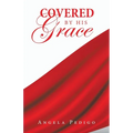 Covered by His Grace