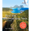 Best 100 Birdwatching Sites in Australia