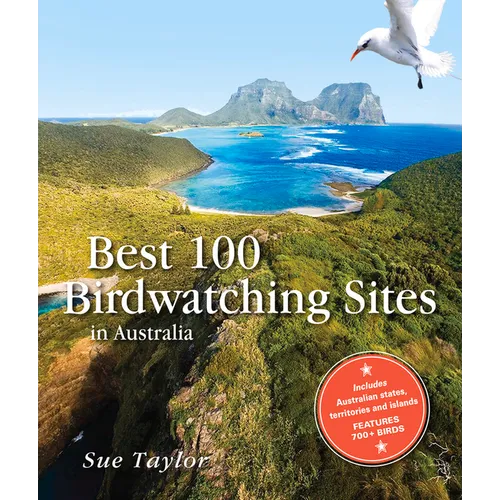 Best 100 Birdwatching Sites in Australia