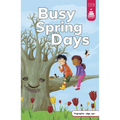 Busy Spring Days