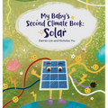 My Baby's Second Climate Book: Solar