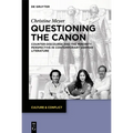 Questioning the Canon: Counter-Discourse and the Minority Perspective in Contemporary German Literature