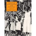 Historical Controversies and Historians