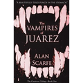 The Vampires of Juarez