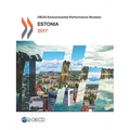 OECD Environmental Performance Reviews: Estonia 2017