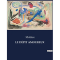 Le Dépit Amoureux