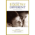 Men and Women Equal Yet Different: A Brief Study of the Biblical Passages on Gender