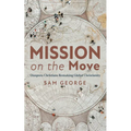 Mission on the Move