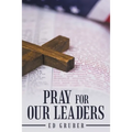 Pray for Our Leaders